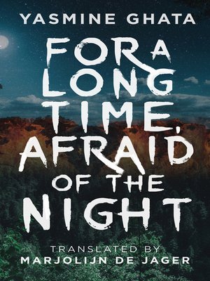 cover image of For a Long Time, Afraid of the Night
